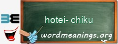 WordMeaning blackboard for hotei-chiku